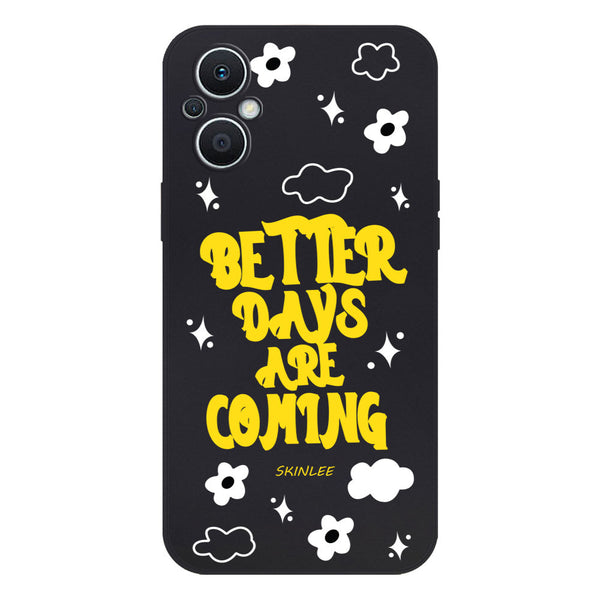 Better Days Design Soft Phone Case - Silica Gel Case - Black - - Oppo Reno8 Z