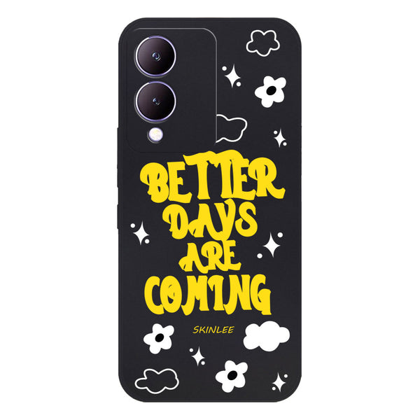 Better Days Design Soft Phone Case - Silica Gel Case - Black - - Vivo Y17s