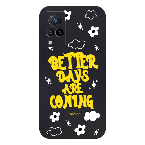 Better Days Design Soft Phone Case - Silica Gel Case - Black - - Vivo V21s