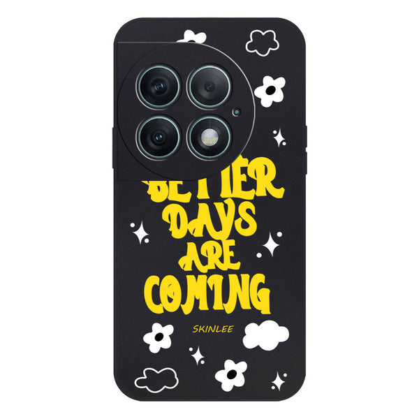 Better Days Design Soft Phone Case - Silica Gel Case - Black - - OnePlus Ace 2 Pro