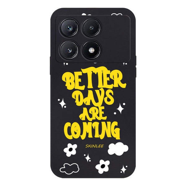 Better Days Design Soft Phone Case - Silica Gel Case - Black - - Xiaomi Poco X6 Pro
