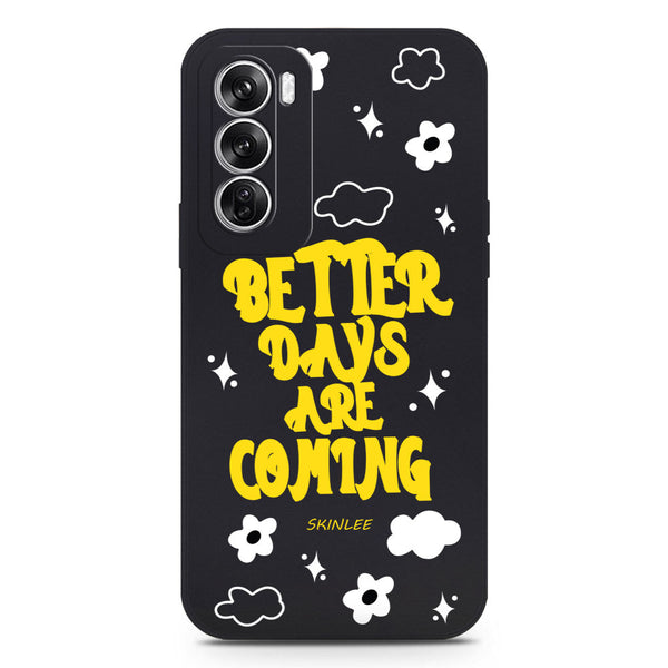 Better Days Design Soft Phone Case - Silica Gel Case - Black - - Oppo Reno 12