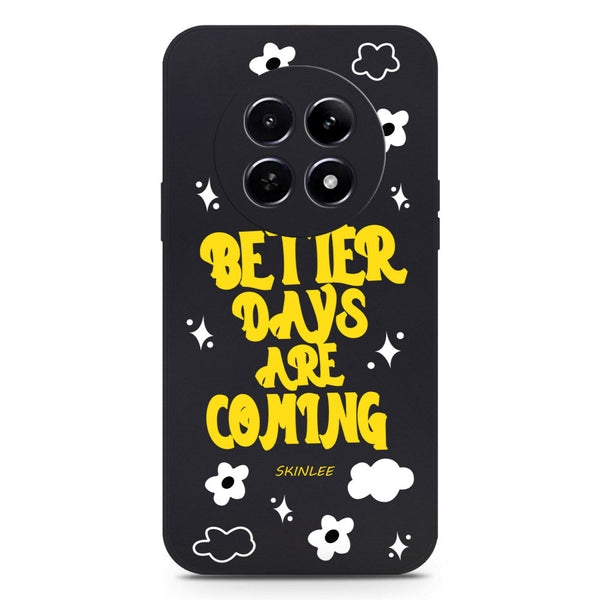 Better Days Design Soft Phone Case - Silica Gel Case - Black - - Realme 12 5G
