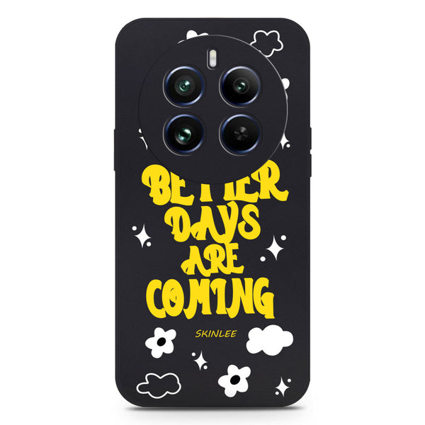 Better Days Design Soft Phone Case - Silica Gel Case - Black - - Realme 12 Plus