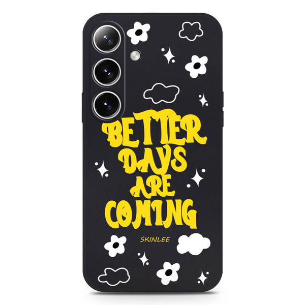 Better Days Design Soft Phone Case - Silica Gel Case - Black - - Samsung Galaxy S25 Plus