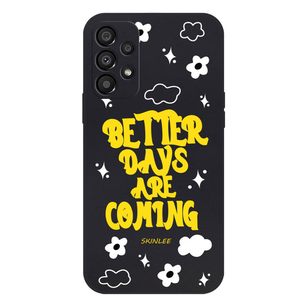 Better Days Design Soft Phone Case - Silica Gel Case - Black - - Samsung Galaxy A33 5G