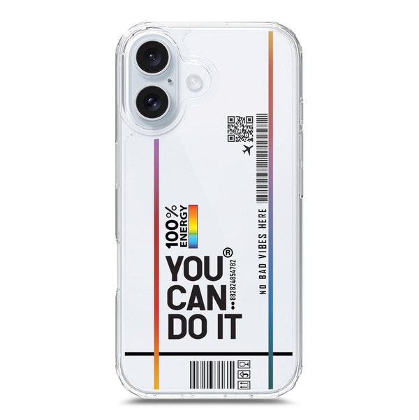 You Can Do It - Soft Phone Case - Crystal Clear Case - iPhone 16