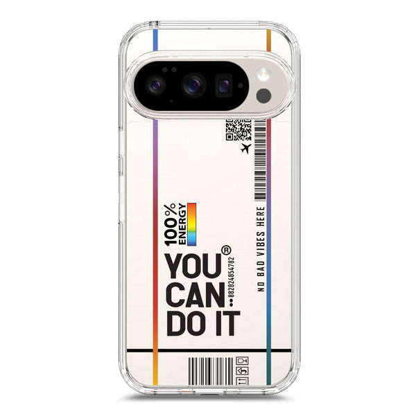 You Can Do It - Soft Phone Case - Crystal Clear Case - Google Pixel 10