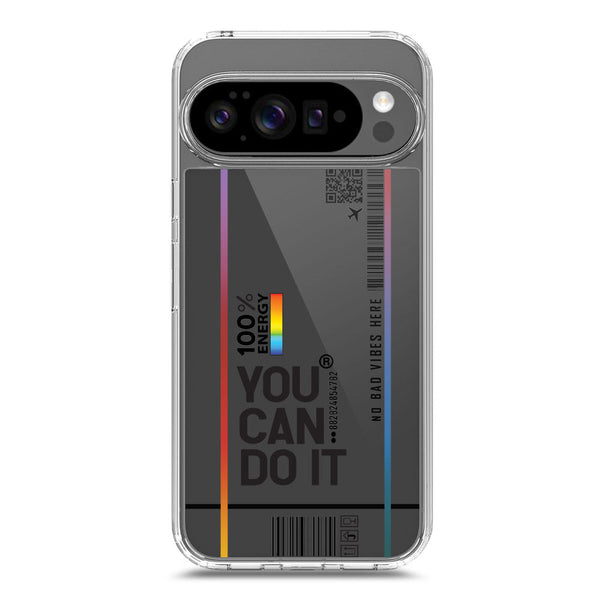 You Can Do It - Soft Phone Case - Crystal Clear Case - Google Pixel 10 Pro XL