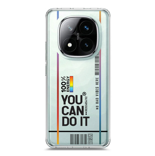 You Can Do It - Soft Phone Case - Crystal Clear Case - Xiaomi Redmi Note 14 Pro Plus 5G