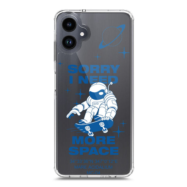 I Need More Space - Soft Phone Case - Crystal Clear Case - Samsung Galaxy A06