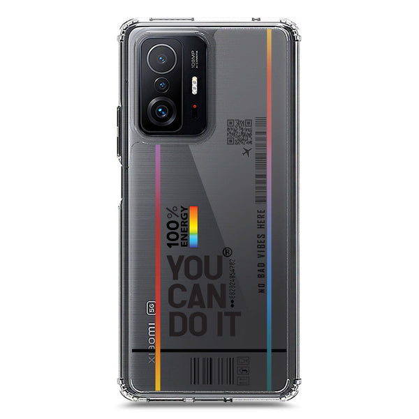You Can Do It - Soft Phone Case - Crystal Clear Case - Xiaomi 11T