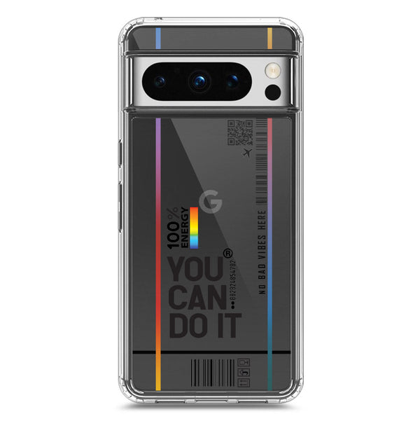 You Can Do It - Soft Phone Case - Crystal Clear Case - Google Pixel 8 Pro