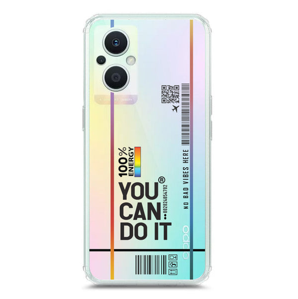 You Can Do It - Soft Phone Case - Crystal Clear Case - Oppo Reno7 Z 5G