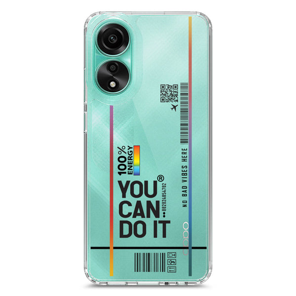 You Can Do It - Soft Phone Case - Crystal Clear Case - Oppo A78 4G