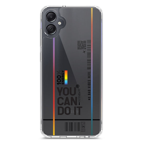 You Can Do It - Soft Phone Case - Crystal Clear Case - Samsung Galaxy A05