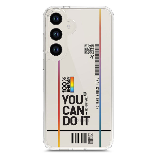 You Can Do It - Soft Phone Case - Crystal Clear Case - Samsung Galaxy S24