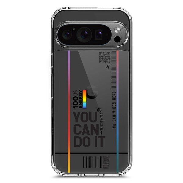 You Can Do It - Soft Phone Case - Crystal Clear Case - Google Pixel 9 Pro
