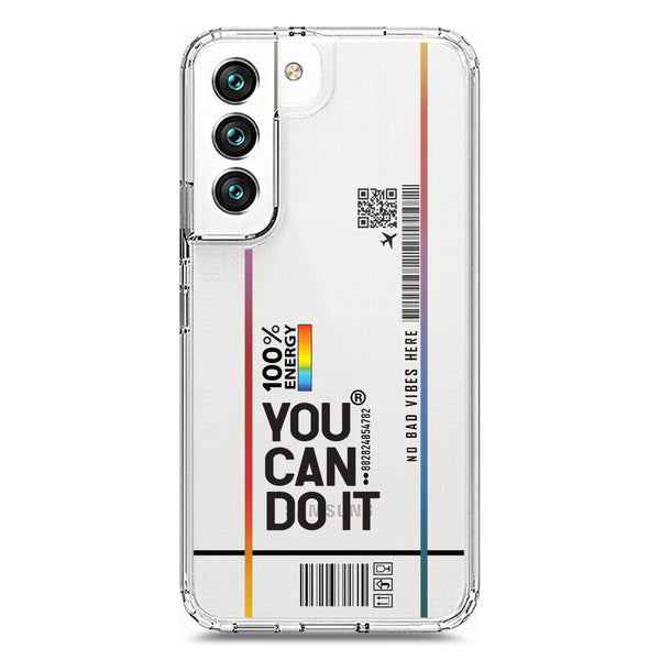 You Can Do It - Soft Phone Case - Crystal Clear Case - Samsung Galaxy S22 5G