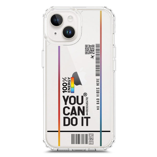 You Can Do It - Soft Phone Case - Crystal Clear Case - iPhone 15 Plus