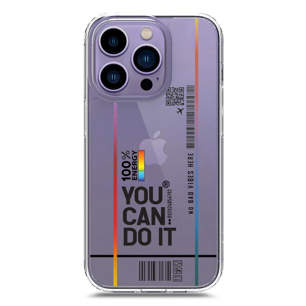 You Can Do It - Soft Phone Case - Crystal Clear Case - iPhone 14 Pro