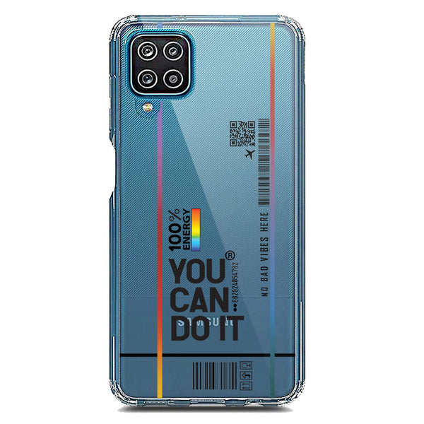 You Can Do It - Soft Phone Case - Crystal Clear Case - Samsung Galaxy A12