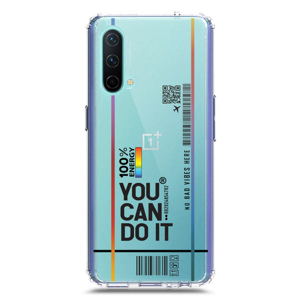 You Can Do It - Soft Phone Case - Crystal Clear Case - OnePlus Nord CE 5G