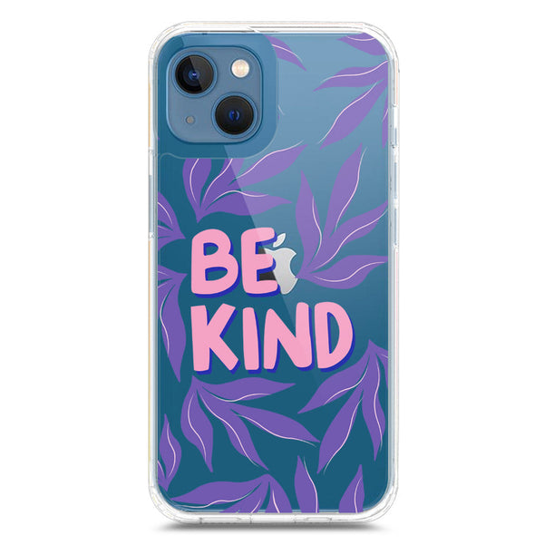 Be Kind - Soft Phone Case - Crystal Clear Case - iPhone 13 Mini