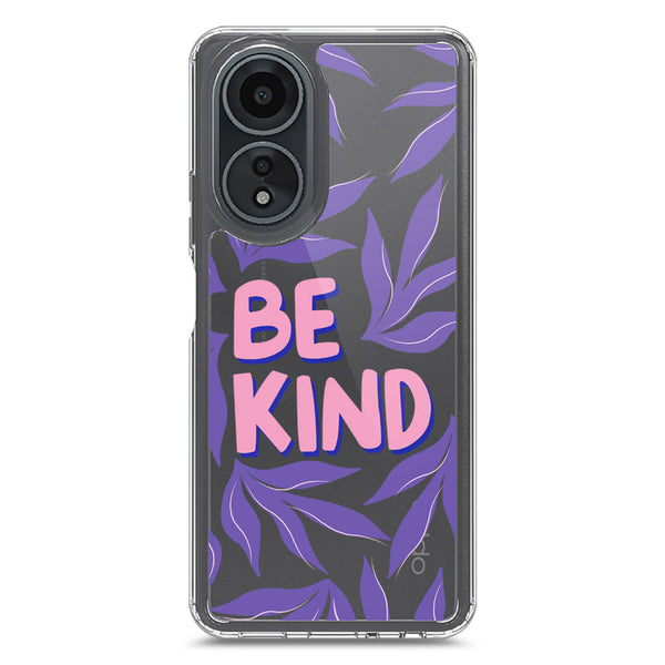 Be Kind - Soft Phone Case - Crystal Clear Case - Oppo A58 4G