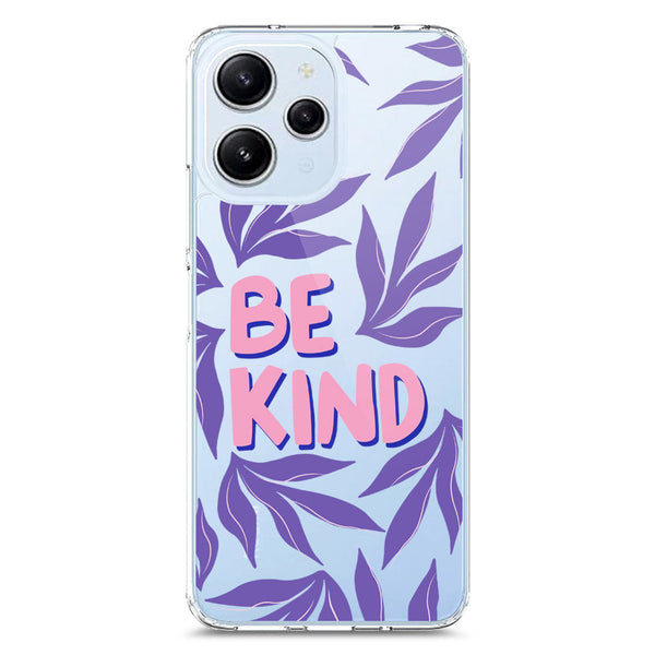 Be Kind - Soft Phone Case - Crystal Clear Case - Xiaomi Redmi 12
