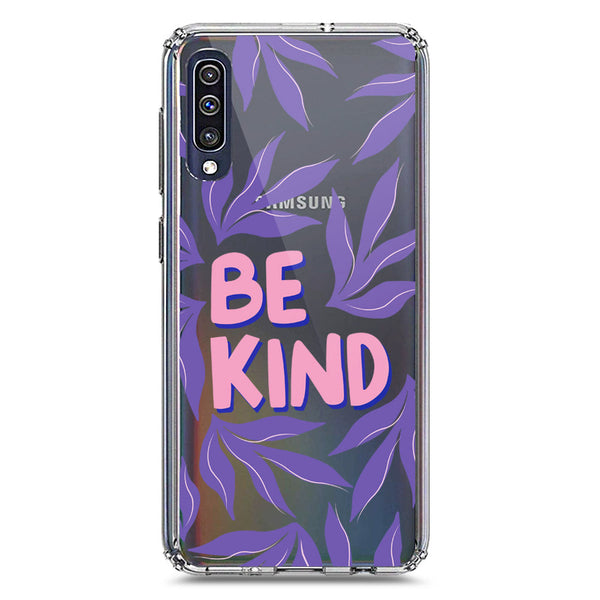 Be Kind - Soft Phone Case - Crystal Clear Case - Samsung Galaxy A50s