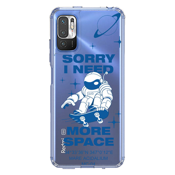 I Need More Space - Soft Phone Case - Crystal Clear Case - Xiaomi Redmi Note 10 5G