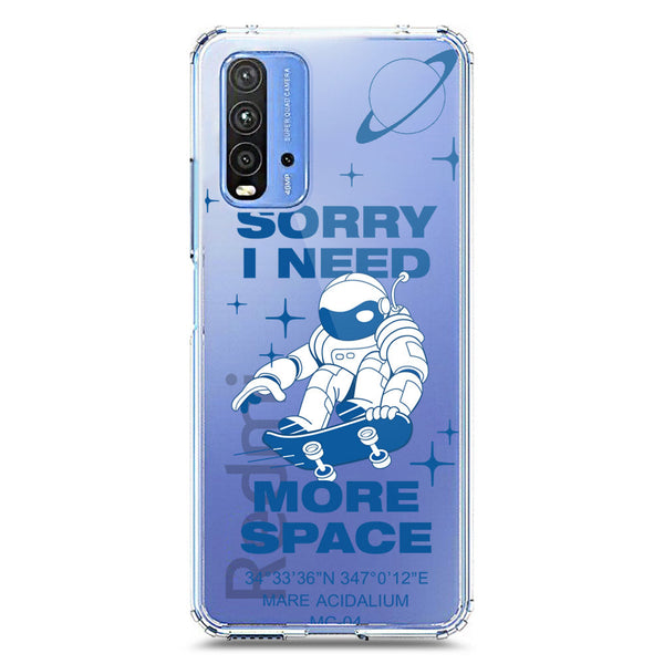 I Need More Space - Soft Phone Case - Crystal Clear Case - Xiaomi Redmi 9T