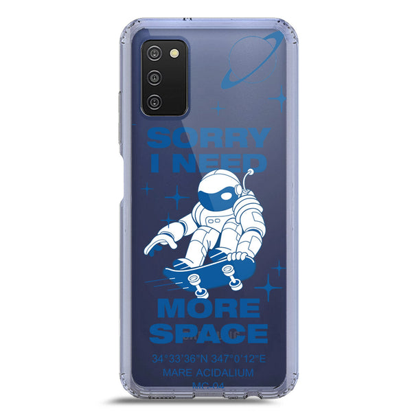 I Need More Space - Soft Phone Case - Crystal Clear Case - Samsung Galaxy A03s