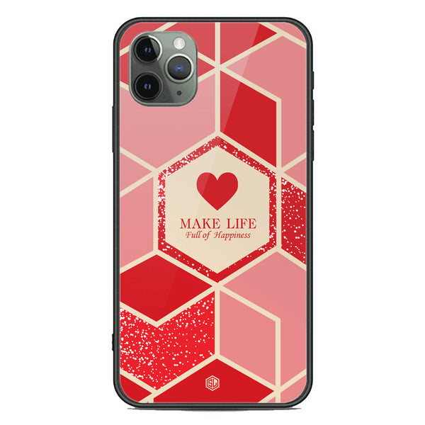 Happiness Series Soft Phone Case - Premium Glass Case - Design 5 - iPhone 11 Pro Max