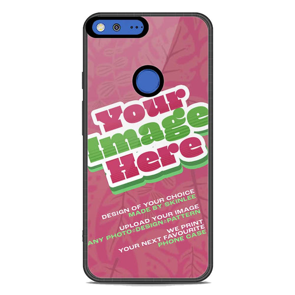 Customized Case Design Custom Photo Phone Case - Upload Your Photo - Google Pixel