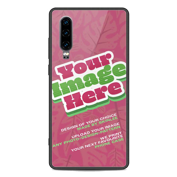 Customized Case Design Custom Photo Phone Case - Upload Your Photo - Huawei P30