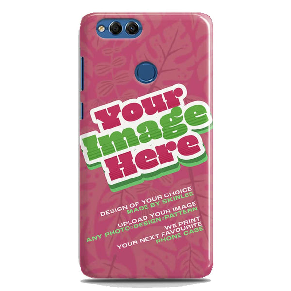 Customized Case Design Custom Photo Phone Case - Upload Your Photo - Huawei Honor 7X