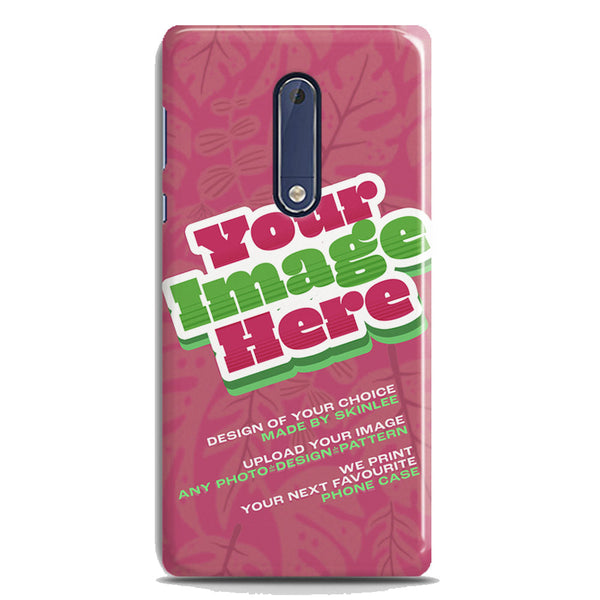 Customized Case Design Custom Photo Phone Case - Nokia 5