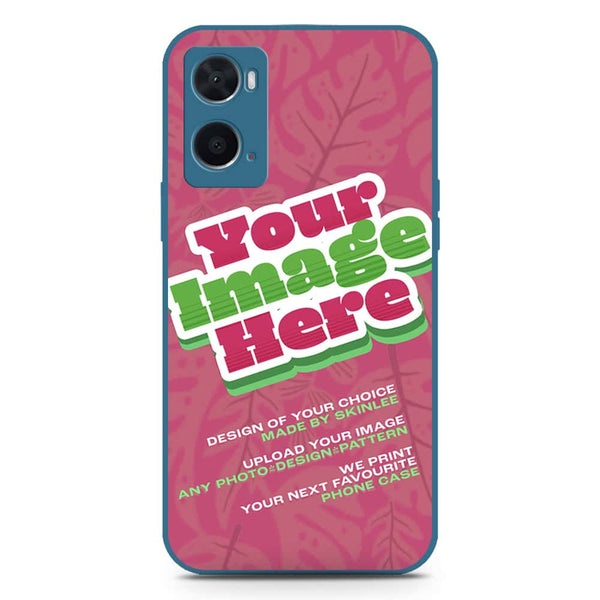 Customized Case Design Custom Photo Phone Case - Upload Your Photo - Oppo A76