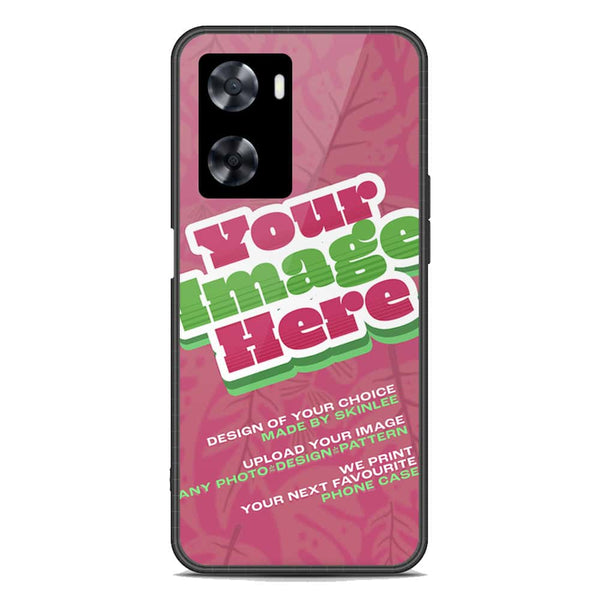 Customized Case Design Custom Photo Phone Case - Upload Your Photo - Oppo A77 4G