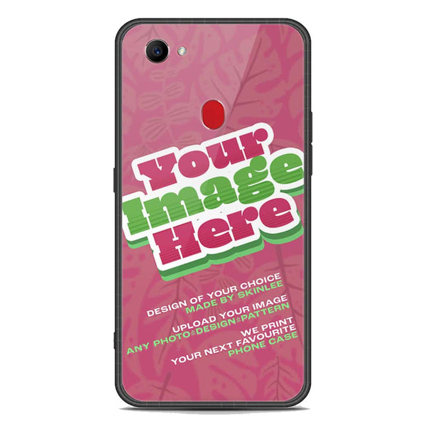 Customized Case Design Custom Photo Phone Case - Upload Your Photo - Oppo F7