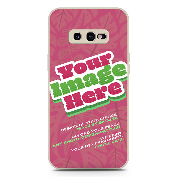 Customized Case Design Phone Case - Upload Your Photo - Samsung Galaxy S10e